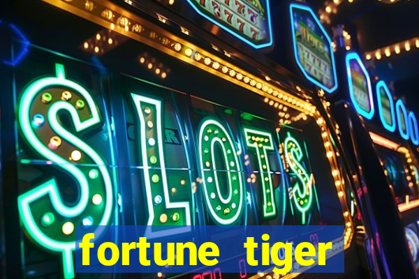 fortune tiger gratis teste