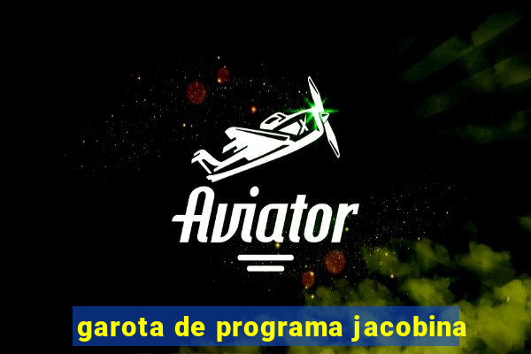 garota de programa jacobina