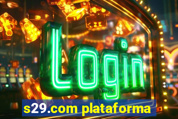 s29.com plataforma