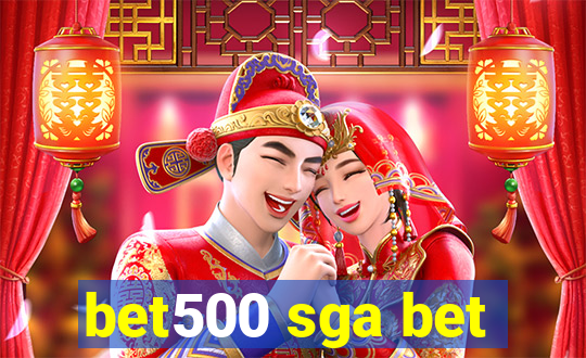 bet500 sga bet