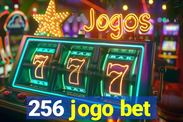 256 jogo bet