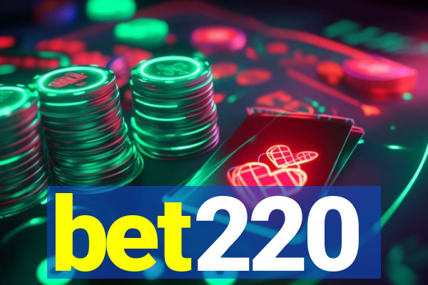 bet220