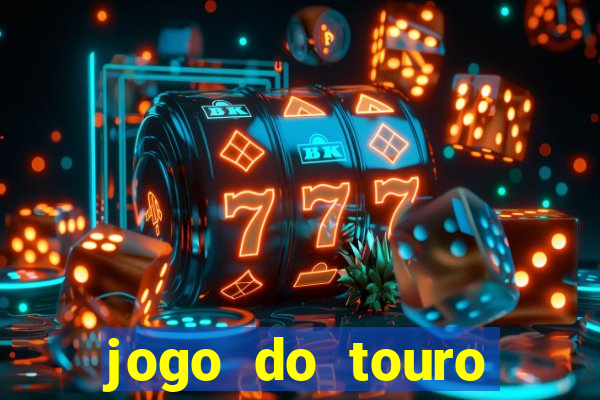 jogo do touro fortune gratis