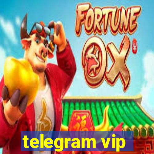 telegram vip