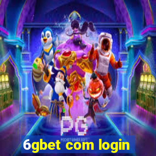 6gbet com login