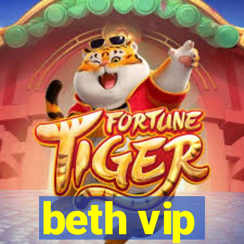 beth vip