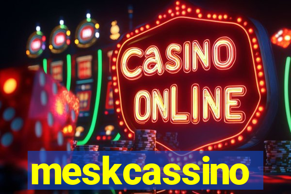 meskcassino