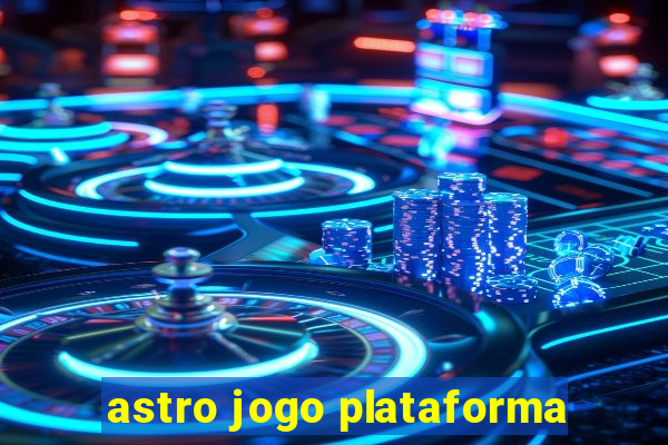 astro jogo plataforma