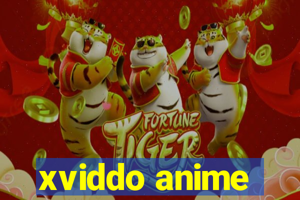 xviddo anime