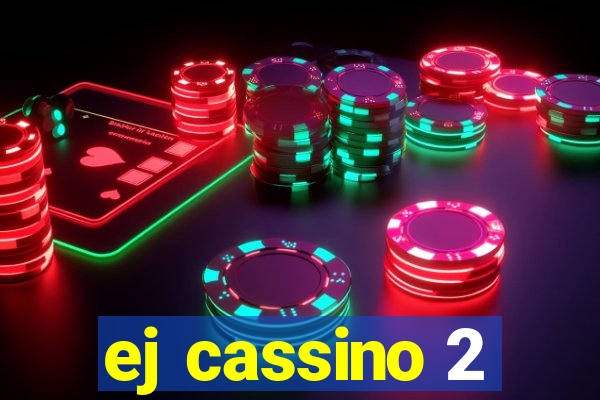 ej cassino 2