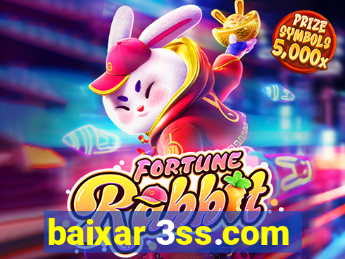 baixar 3ss.com