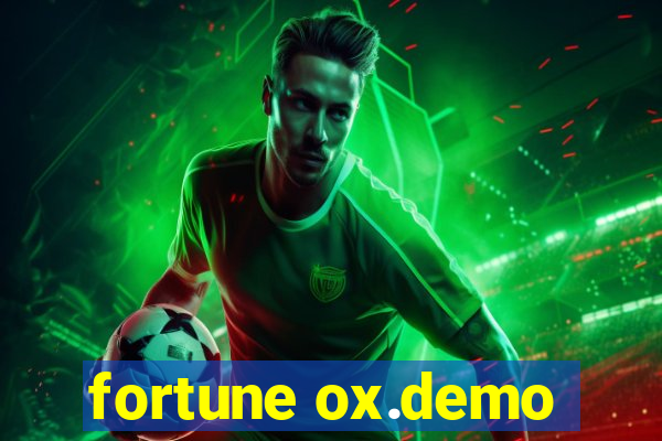 fortune ox.demo