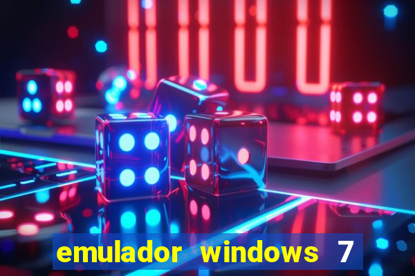 emulador windows 7 32 bits