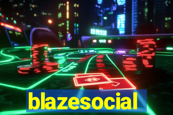 blazesocial