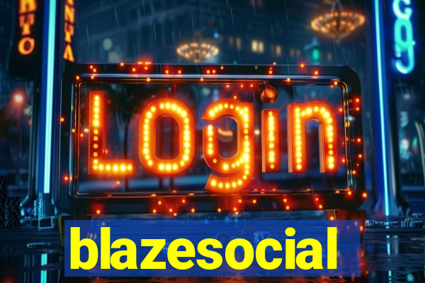 blazesocial