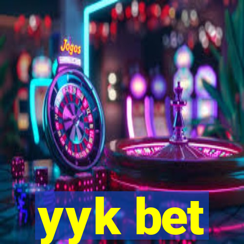 yyk bet