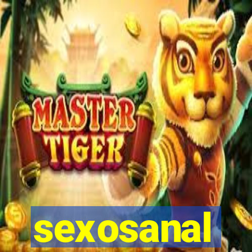 sexosanal