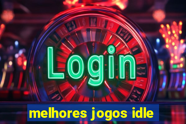 melhores jogos idle