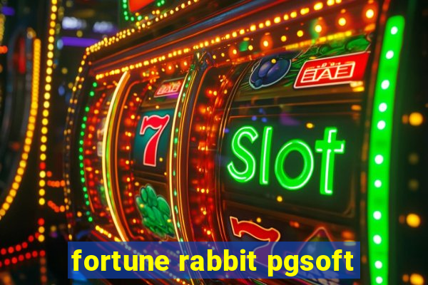 fortune rabbit pgsoft