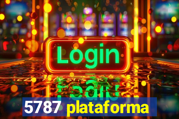 5787 plataforma