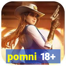 pomni 18+