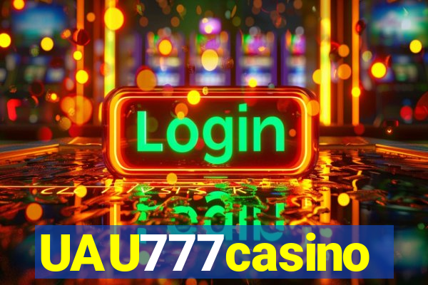 UAU777casino