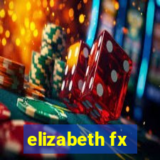 elizabeth fx