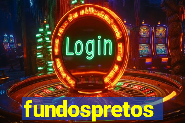 fundospretos