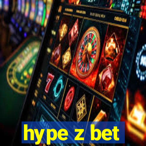 hype z bet