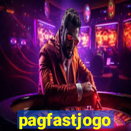 pagfastjogo