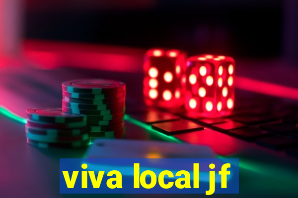 viva local jf