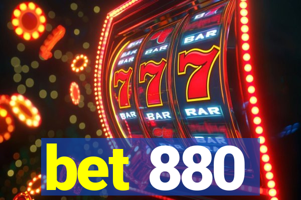 bet 880