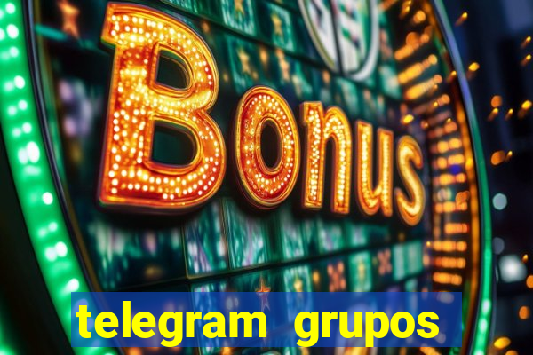 telegram grupos pode tudo