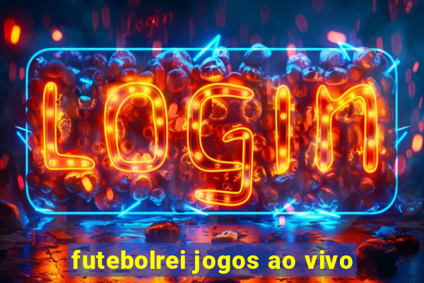 futebolrei jogos ao vivo