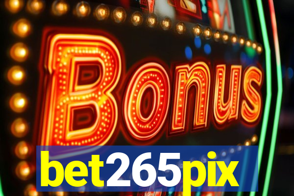 bet265pix