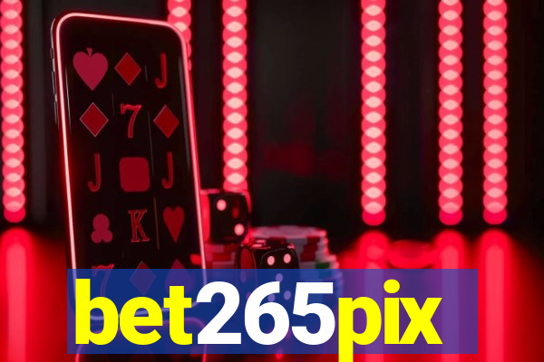 bet265pix