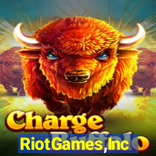 RiotGames,Inc