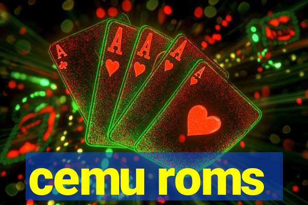 cemu roms