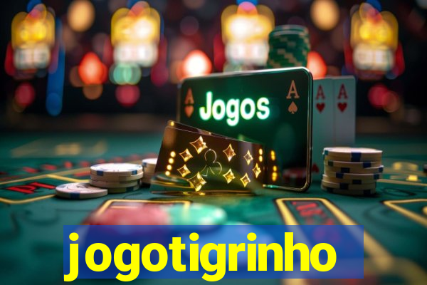 jogotigrinho