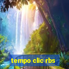 tempo clic rbs