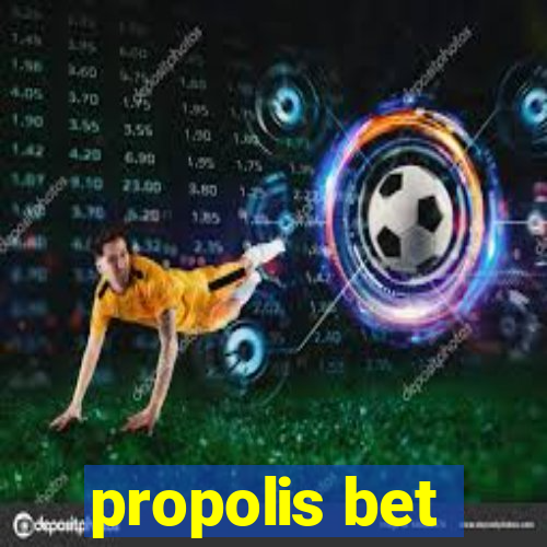 propolis bet