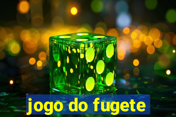 jogo do fugete