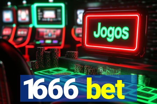 1666 bet