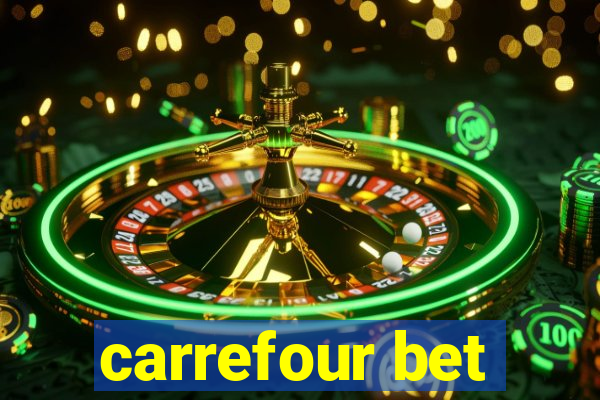 carrefour bet