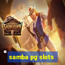 samba pg slots