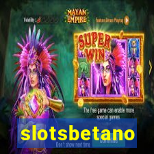 slotsbetano