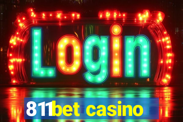 811bet casino