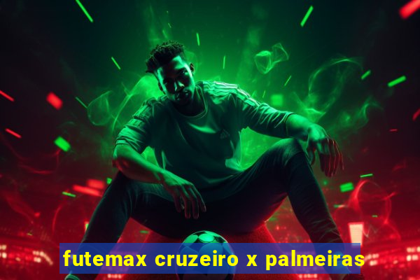 futemax cruzeiro x palmeiras