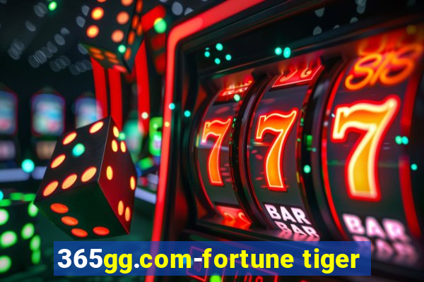 365gg.com-fortune tiger