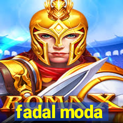 fadal moda